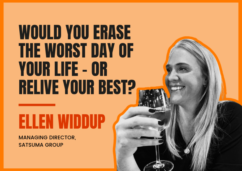 Would you erase the worst day of your life